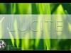 Lucite by: Mrrste