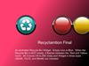 Recyclamation Final by: JarHead100