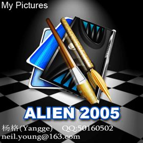 ALIEN 2005 (My Pictures)