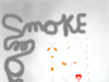 SMOKE