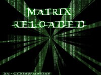 Matrix Reloaded
