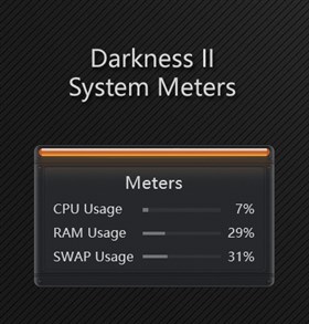 Darkness II System Meters