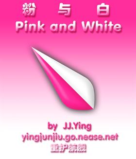 Pink and White