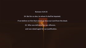  Romans 4:24-25